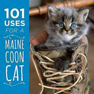 E-kniha 101 Uses for a Maine Coon Cat Down East Books