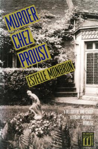 Buch Murder chez Proust Estelle Monbrun