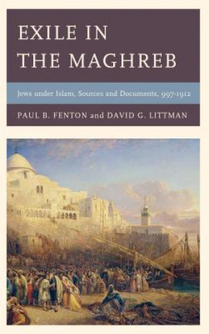 Carte Exile in the Maghreb Paul B. Fenton
