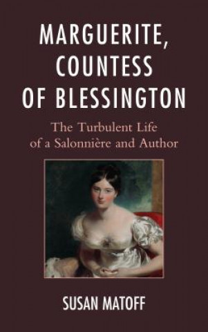 Kniha Marguerite, Countess of Blessington Matoff