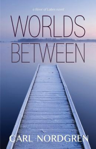 Kniha Worlds Between Carl Nordgren
