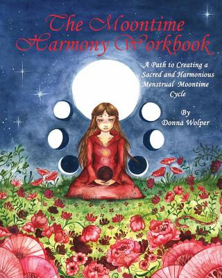 Book Moontime Harmony Workbook DONNA WOLPER