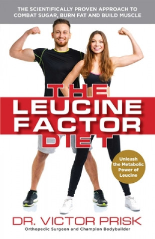 Buch Leucine Factor Diet Dr. Victor Prisk