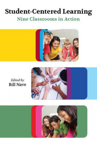 Knjiga Student-Centered Learning Bill Nave