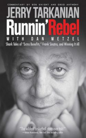 Knjiga Runnin' Rebel Jerry Tarkanian