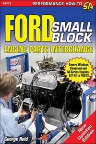 Книга Ford Small-Block Engine Parts Interchange George Reid