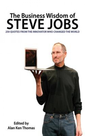 Carte Business Wisdom of Steve Jobs Alan Ken Thomas
