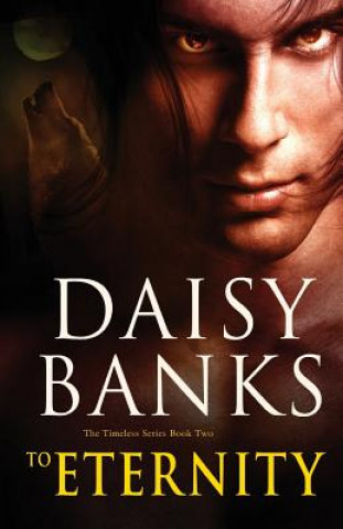 Buch To Eternity Daisy Banks