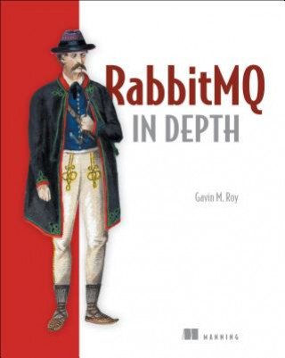 Könyv RabitMQ in Depth Gavin M. Roy