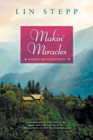 Könyv Makin' Miracles Lin Stepp