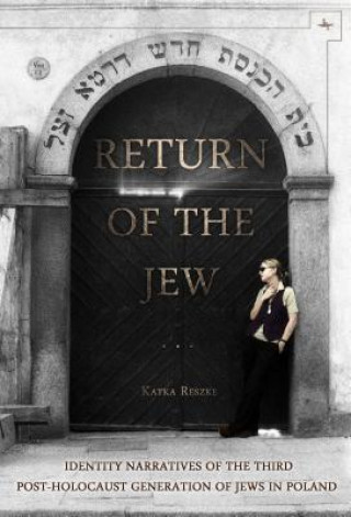 Книга Return of the Jew Katka Reszke