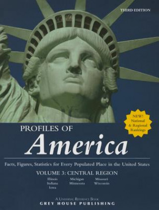 Kniha Profiles of America - Volume 3 Central, 2015 