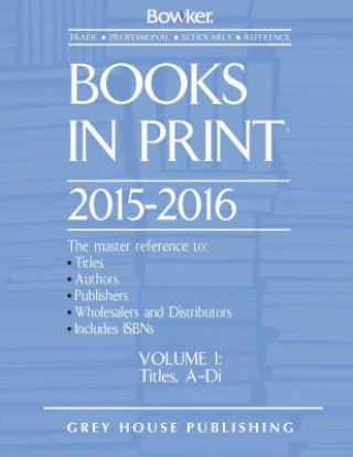 Könyv Books in Print, 2015-16 Rr Bowker