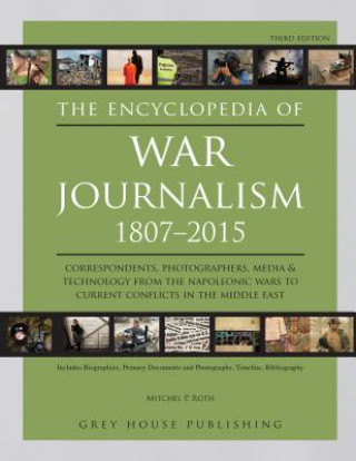 Kniha Encyclopedia of War Journalism Grey House Publishing