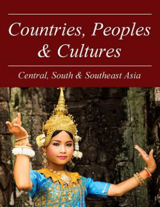 Kniha Countries, Peoples & Cultures: Central & Southeast Asia Salem Press