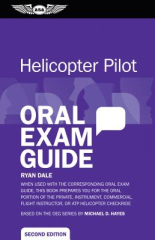 Книга Helicopter Pilot Oral Exam Guide Ryan Dale