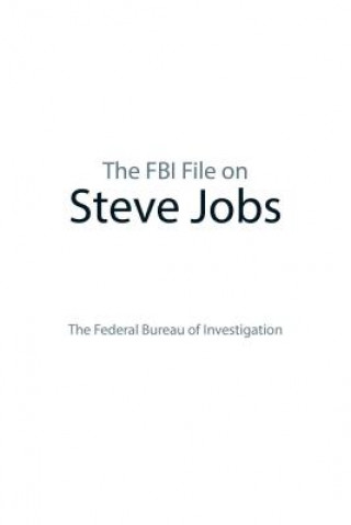 Βιβλίο FBI File on Steve Jobs Federal Bureau of Investigation