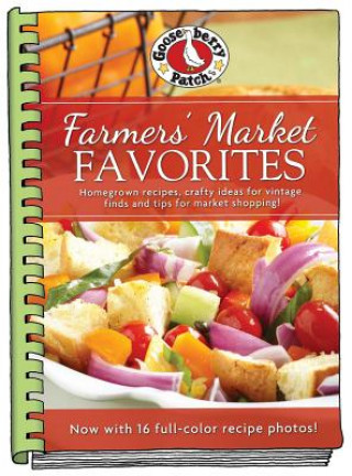 Könyv Farmers Market Favorites with Photos Gooseberry Patch