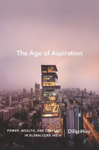 Book Age Of Aspiration Dilip Hiro