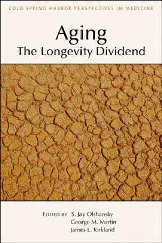 Könyv Aging: The Longevity Dividend 