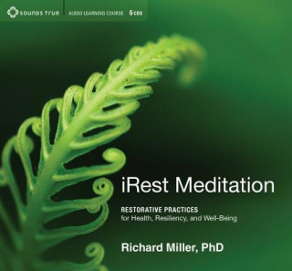Audio Irest Meditation Richard Miller