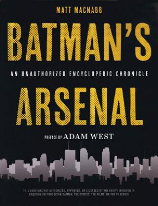 Könyv Batman's Arsenal Matt Macnabb