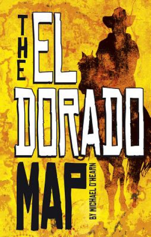 Könyv El Dorado Map Michael O'Hearn