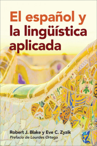 Könyv espanol y la linguistica aplicada Robert J. Blake