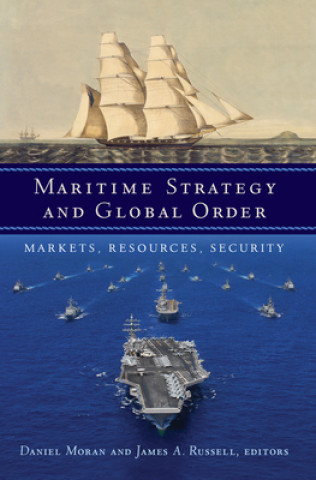 Carte Maritime Strategy and Global Order 