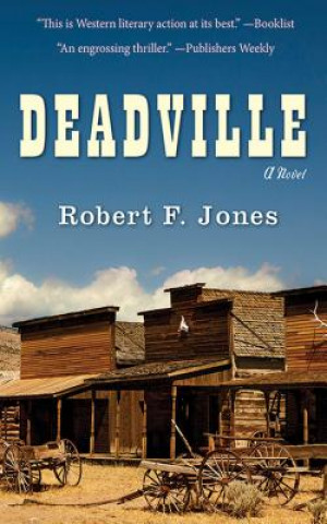 Buch Deadville Robert F Jones