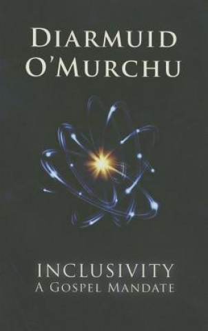 Könyv Inclusivity Diarmuid O'Murchu