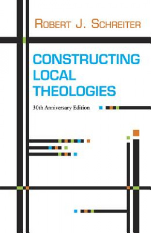 Book Constructing Local Theologies Schreiter