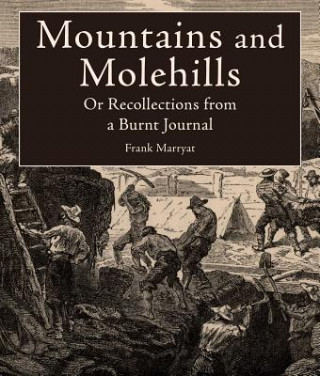 Carte Mountains and Molehills Frank Marryat