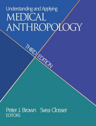 Book Understanding and Applying Medical Anthropology Svea Closser