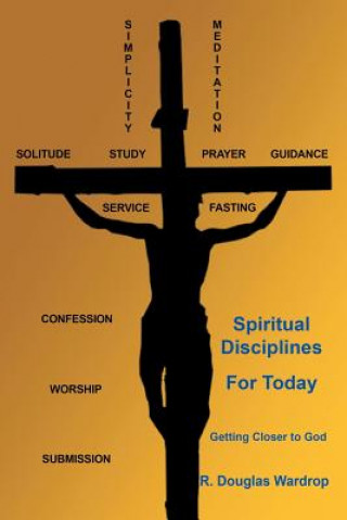 Βιβλίο Spiritual Disciplines for Today R. DOUGLAS WARDROP