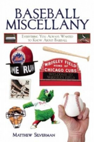 Książka Baseball Miscellany Matthew Silverman