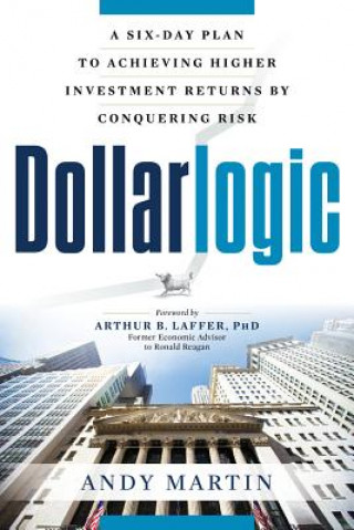 Knjiga Dollarlogic Andy Martin