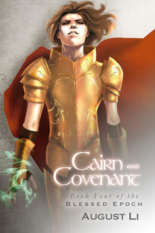 Könyv Cairn and Covenant August Li