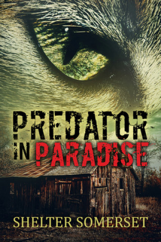 Book Predator in Paradise Shelter Somerset