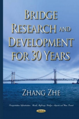 Könyv Bridge Research & Development for 30 Years Zhe Zhang