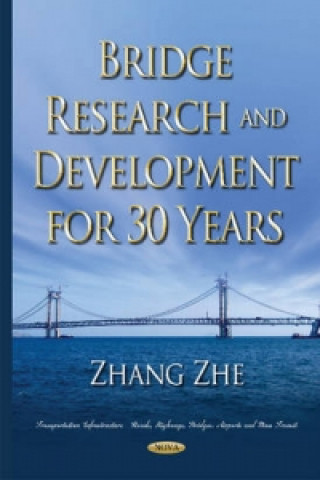 Книга Bridge Research & Development for 30 Years Zhe Zhang