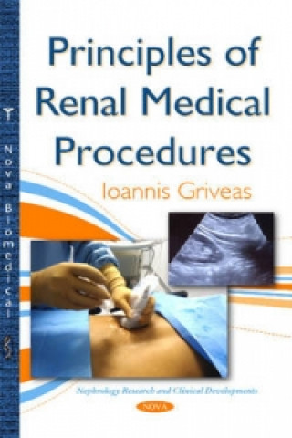 Kniha Principles of Renal Medical Procedures 