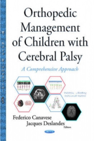 Kniha Orthopedic Management of Children with Cerebral Palsy 