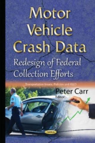 Knjiga Motor Vehicle Crash Data Peter Carr