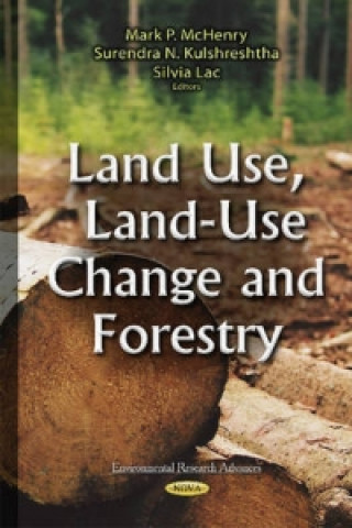 Книга Land Use, Land-Use Change and Forestry 
