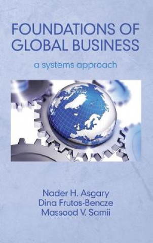 Carte Foundations of Global Business Nader H. Asgary