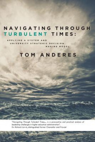 Kniha Navigating Through Turbulent Times Tom Anderes