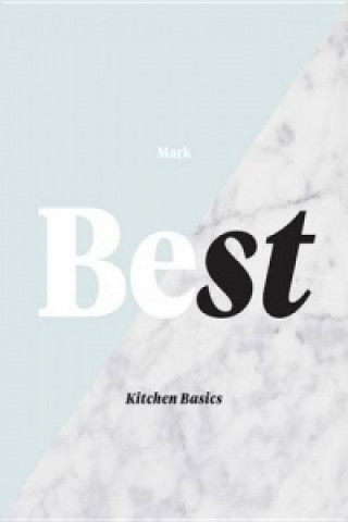 Buch Best Kitchen Basics Mark Best