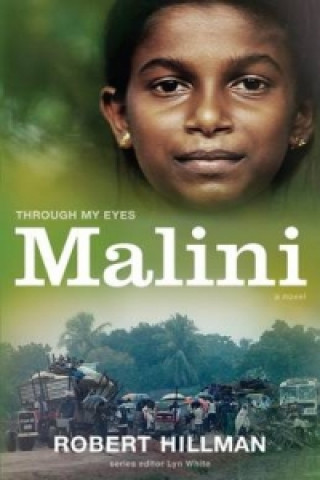 Kniha Malini: Through My Eyes Robert Hillman