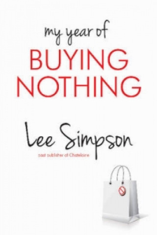 Kniha My Year of Buying Nothing Lee Simpson